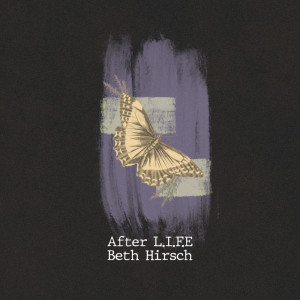 After L.I.F.E dari Beth Hirsch