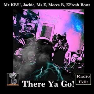 Album There Ya Go (Radio Edit) from Mr. KB