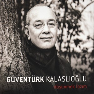 Dengarkan Ben Bu Dünyanın Gelmişini Geçmişini lagu dari Güventürk Kalaslıoğlu dengan lirik