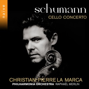 อัลบัม Schumann: Cello Concerto ศิลปิน Christian-Pierre La Marca