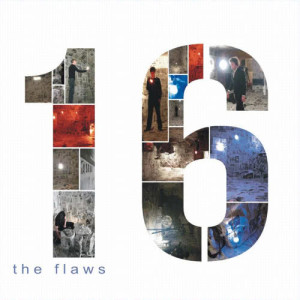 ดาวน์โหลดและฟังเพลง Sixteen พร้อมเนื้อเพลงจาก The Flaws
