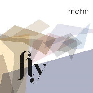 收聽Mohr的Fly歌詞歌曲