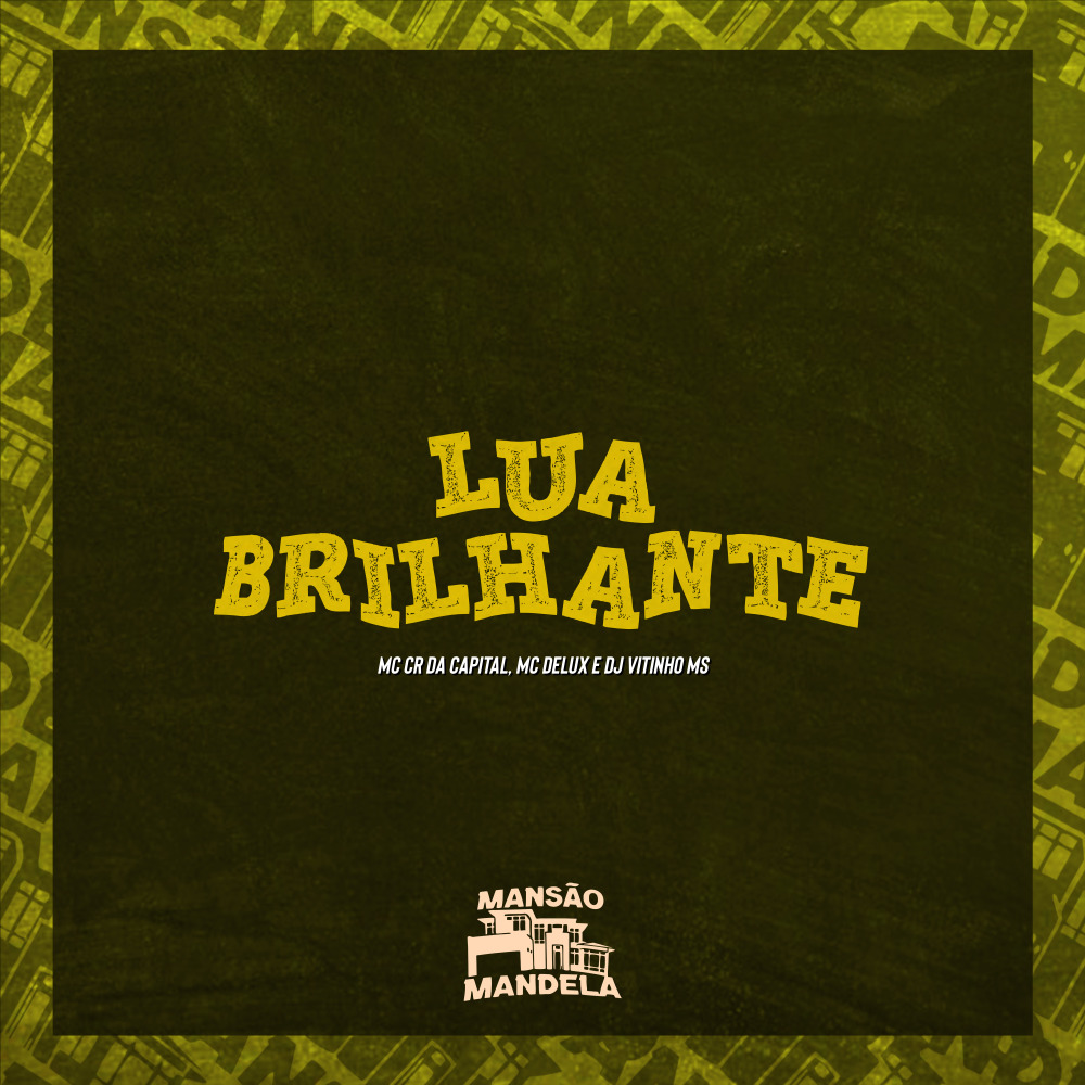 Lua Brilhante (Explicit)