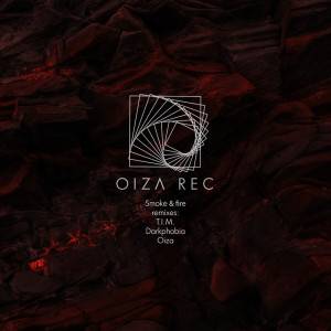ดาวน์โหลดและฟังเพลง Smoke & Fire (Oiza Remix) พร้อมเนื้อเพลงจาก Jerome Steam