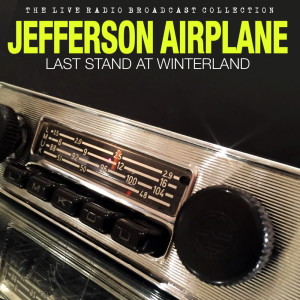 收聽Jefferson Airplane的We Can Be Together (Live)歌詞歌曲