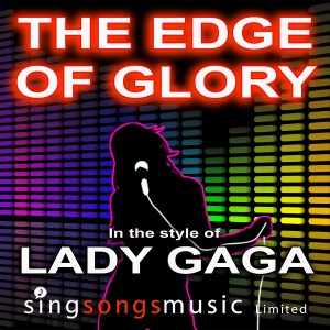 收聽2010s Karaoke Band的The Edge Of Glory (In the style of Lady Gaga)歌詞歌曲