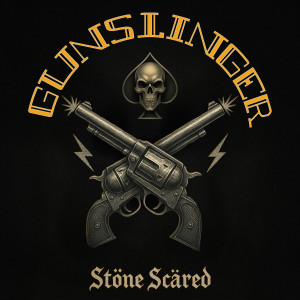 Gunslinger的專輯Stone Scared