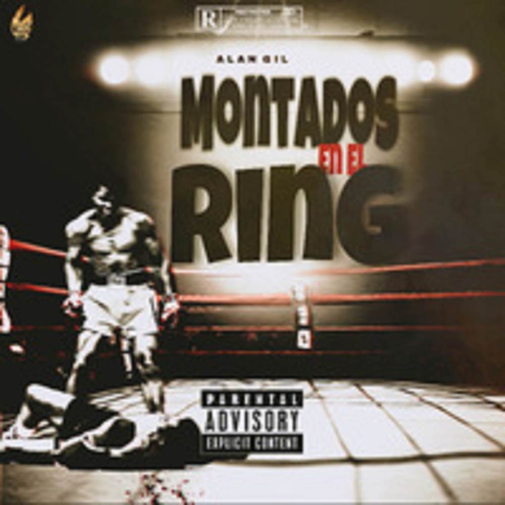 MONTADOS EN EL RING (Explicit)