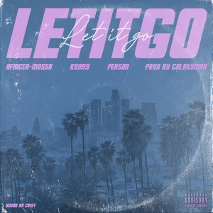 收聽Person的LET IT GO (Explicit)歌詞歌曲