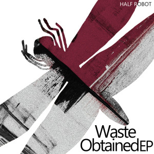 Listen to Phenyl Silicone song with lyrics from Half Robot