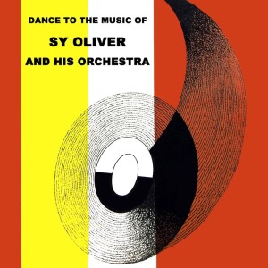 Album Dance To The Music Of from Sy Oliver & His Orchestra
