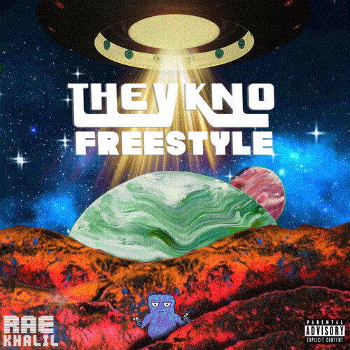 Theykno Freestyle (Explicit)