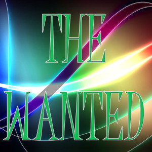 收聽Unknown Artists的The Wanted cover歌詞歌曲