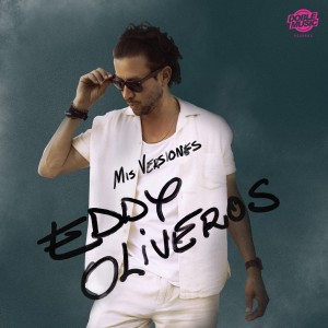 Album Mis Versiones from Eddy Oliveros