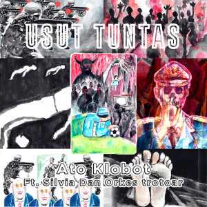 Ato klobot的專輯Usut Tuntas