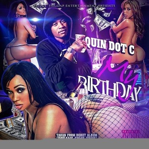Album My Birthday - Single (Explicit) from Quin Dot C