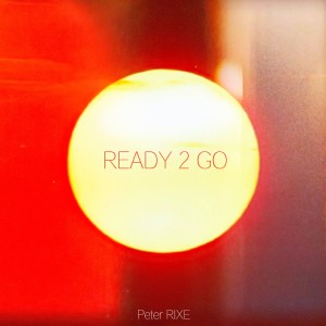 Album READY 2 GO oleh Peter