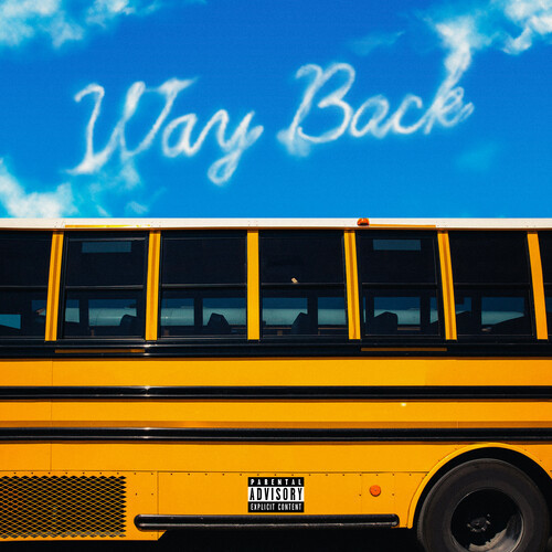 Way Back (Explicit)