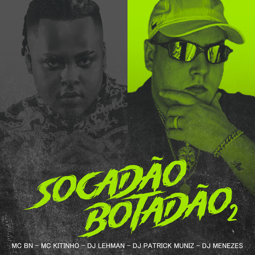 Socadão Botadão, Vol. 2