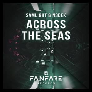 Dengarkan Across The Seas (Extended Mix) lagu dari Samlight dengan lirik