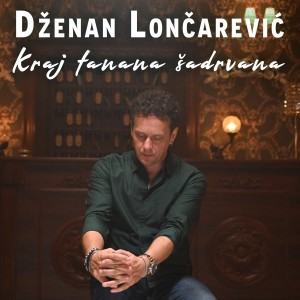 Dengarkan Kraj tanana sadrvana lagu dari Dzenan Loncarevic dengan lirik