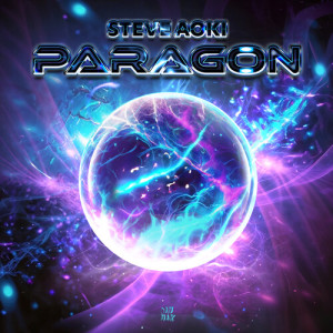 Steve Aoki的专辑Paragon (Explicit)