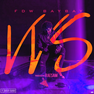 Album Vvs (Explicit) from FDW BayBay