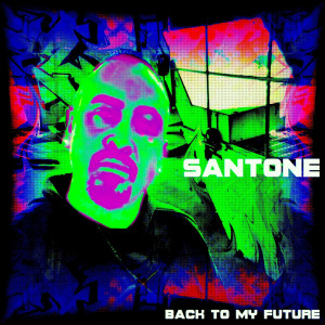 Santone的專輯Back to My Future