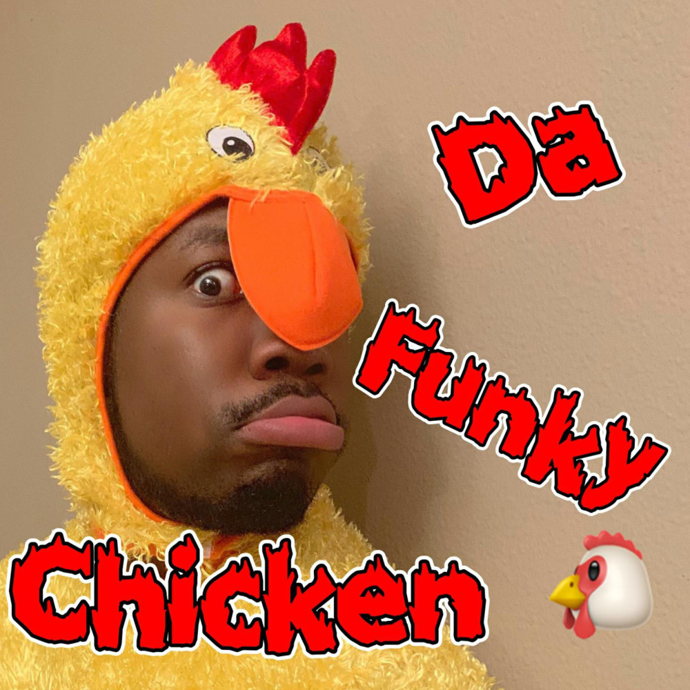 Da Funky Chicken