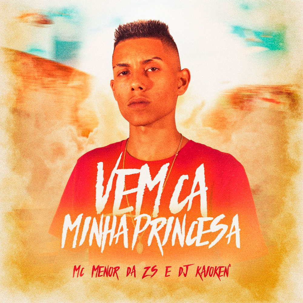 Vem Ca Minha Princesa (Explicit)