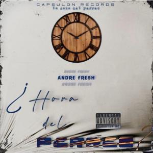 Andre fresh的專輯Hora del perreo (Explicit)