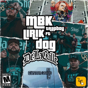 ดาวน์โหลดและฟังเพลง De la Calle พร้อมเนื้อเพลงจาก MBK Trapboy