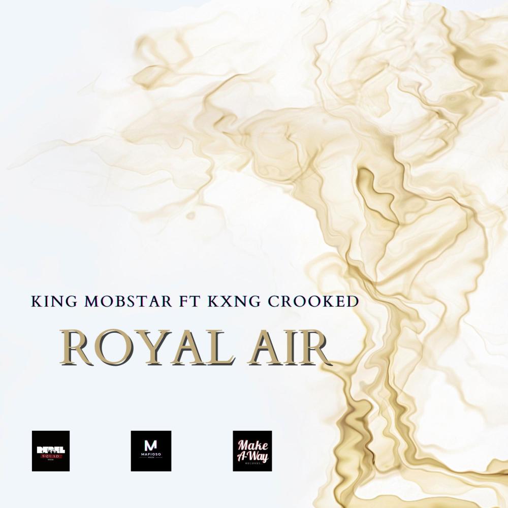 ROYAL AIR (feat. CROOKED I) (Explicit)