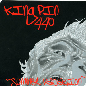 ดาวน์โหลดและฟังเพลง Summer Vacation พร้อมเนื้อเพลงจาก Kingpin 440