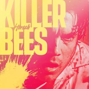 收聽Hirsch的Killer Bees歌詞歌曲