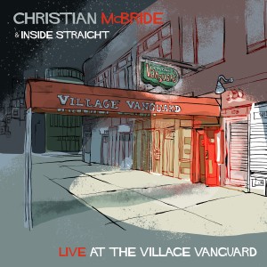 Album Live at the Village Vanguard from Christian McBride