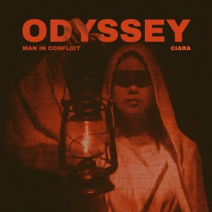 ดาวน์โหลดและฟังเพลง Odyssey พร้อมเนื้อเพลงจาก MAN IN CONFLICT