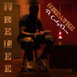 ดาวน์โหลดและฟังเพลง Breathe พร้อมเนื้อเพลงจาก Tre Lee