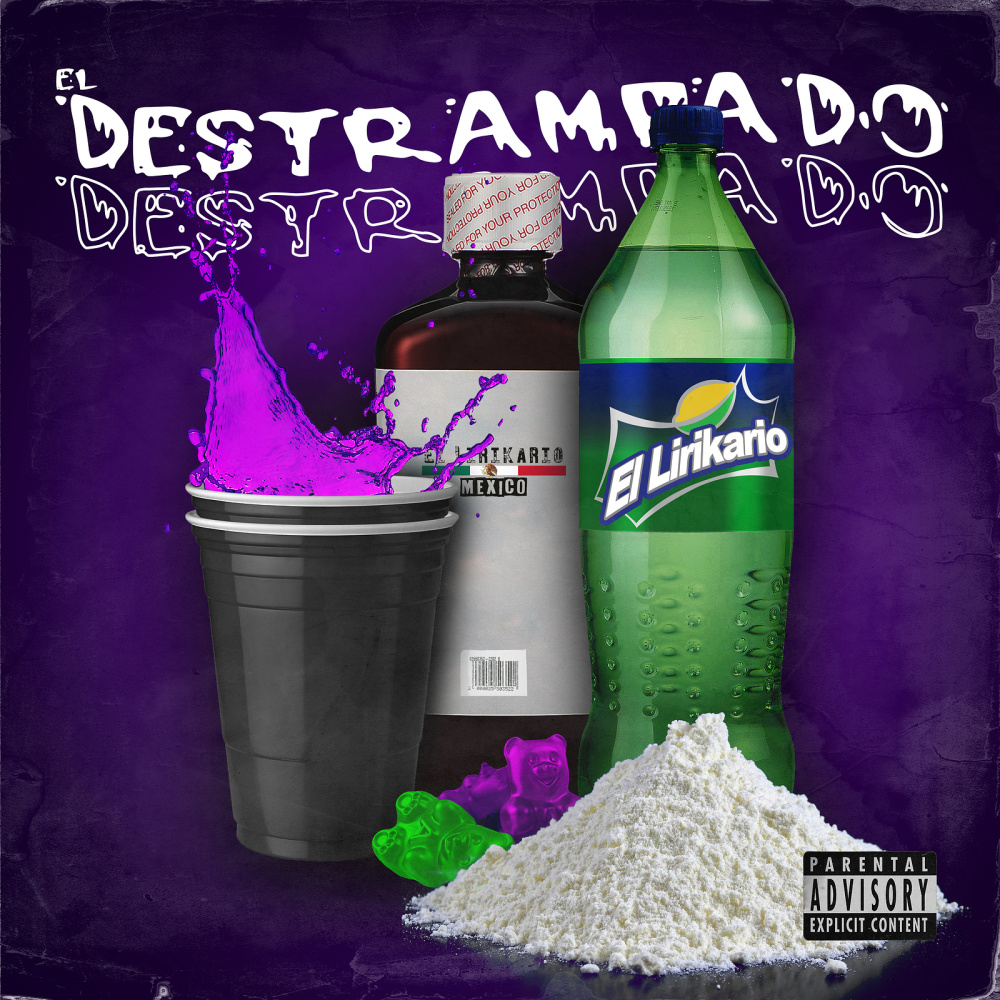 El Destrampado (Explicit)
