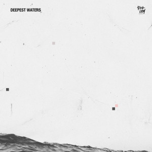 ดาวน์โหลดและฟังเพลง Deepest Waters พร้อมเนื้อเพลงจาก Rock City Worship