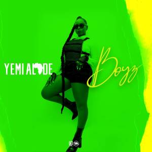 收聽Yemi Alade的Boyz歌詞歌曲