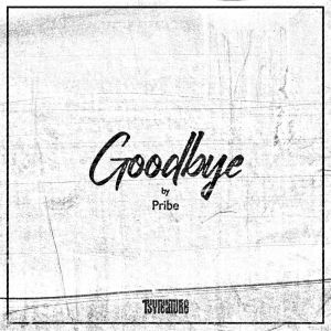 Pribe的專輯Goodbye