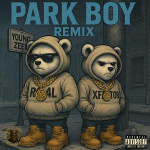 Young Zeek的專輯Park Boy (feat. X-Factor) [Explicit]