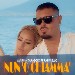 收聽Marika Tarascio的Nun 'o chiamma'歌詞歌曲