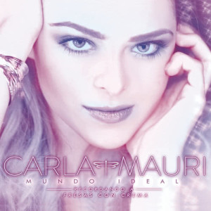 ดาวน์โหลดและฟังเพลง Sucker for Your Love พร้อมเนื้อเพลงจาก Carla Mauri