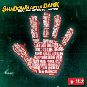 ดาวน์โหลดและฟังเพลง Shadows After Dark (feat. Etana, Romain Virgo, Morgan Heritage, Kabaka Pyramid, Duane Stephenson, Sandy Smith, Raging Fyah, Kumar & Dean Fraser) พร้อมเนื้อเพลงจาก Alborosie