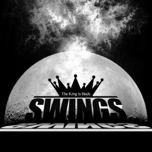 ดาวน์โหลดและฟังเพลง The King Is Back พร้อมเนื้อเพลงจาก Swings