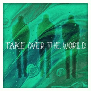 Album Take Over The World from Jungle Jonsson