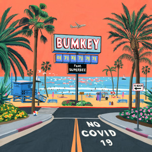 收聽Bumkey的COVID-19 (feat. SUPERBEE)歌詞歌曲