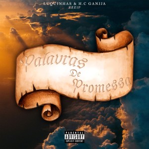 อัลบัม Palavras de Promessa (Explicit) ศิลปิน zzzip